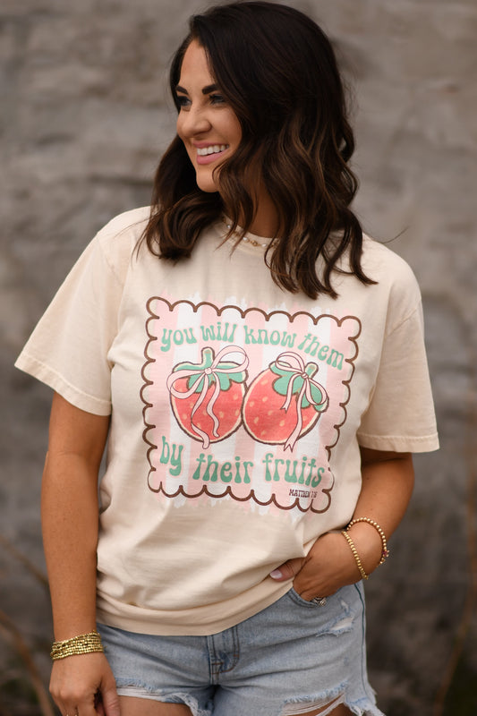 You Will Know Them By Their Fruits Tee