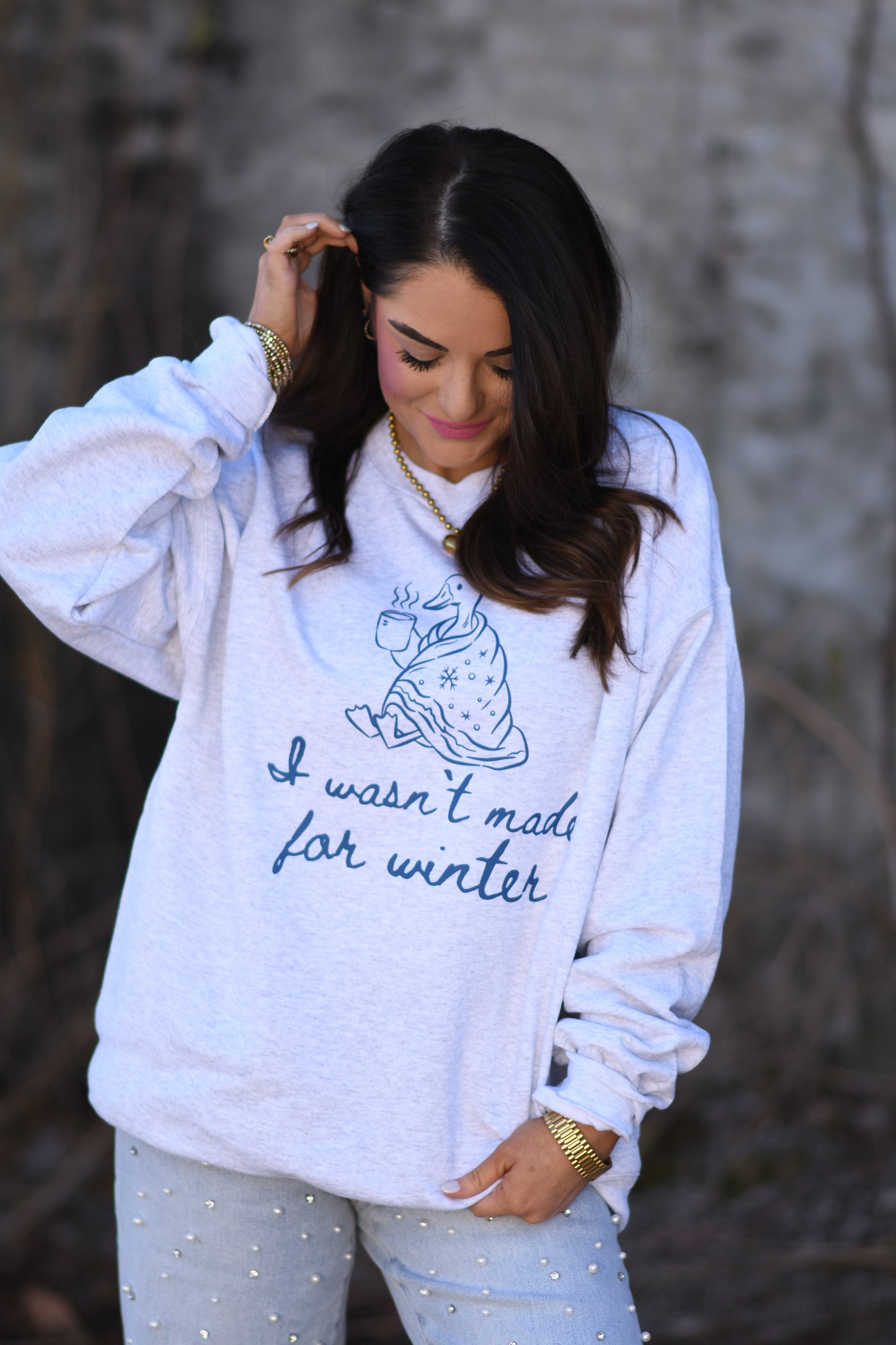 I Wasn't Made For Winter Sweatshirt