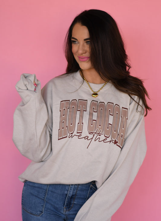 Hot Cocoa Weather Sweatshirt