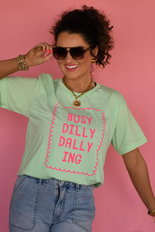 RTS Busy Dilly Dallying Tee